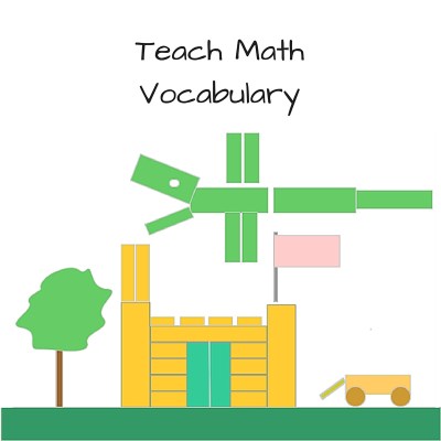 TEACH MATH VOCABULARY