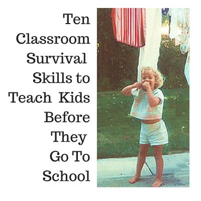 KINDERGARTEN READINESS SURVIVAL SKILLS