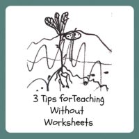 how to teach without worksheets